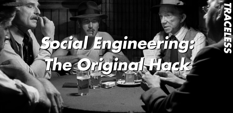 Featured image for our article How Social Engineering Became the Most Human form of Hacking. Image is of a scene from The Sting: Paul Newman playing poker