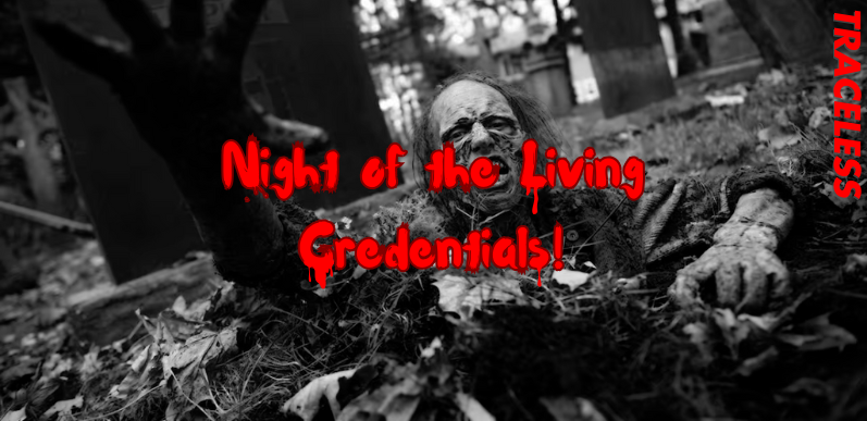 Featured Image for the article Night of the Living Credentials