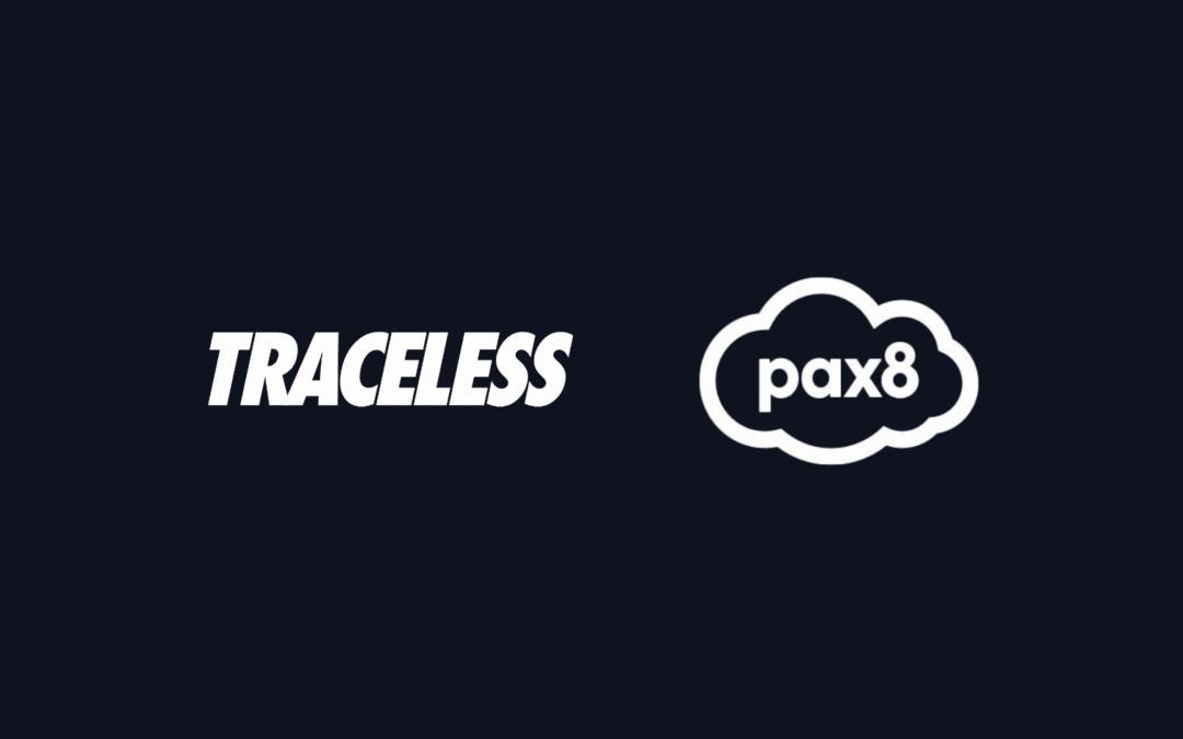Pax8 and Traceless Are Empowering MSPs to Secure the Human Layer of Identity