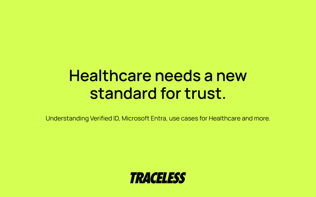 Healthcare for Verified Id Microsoft and Traceless Cover