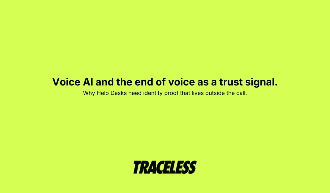Voice AI and the end of voice as a trust signal